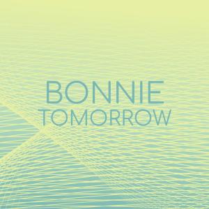 Album Bonnie Tomorrow from Various