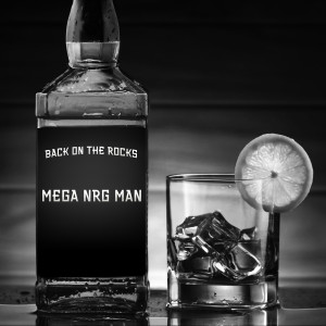 Mega NRG Man的專輯Back on the Rocks (2022)