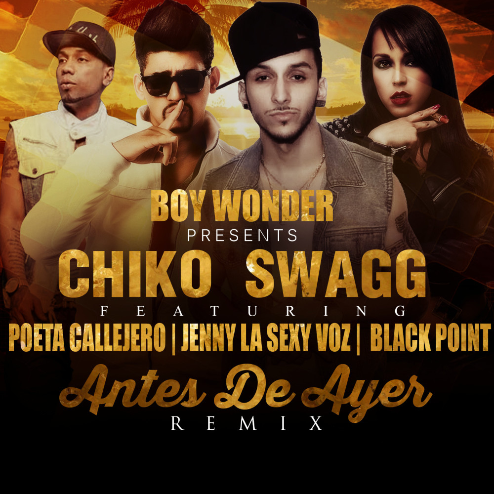 Antes De Ayer (Remix) [feat. Jenny "La Sexy Voz", Poeta Callejero & Black "Jonas" Point]