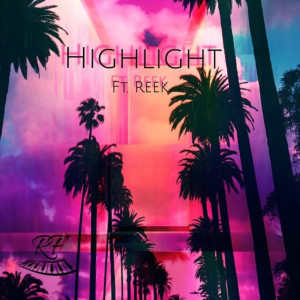 Richflo Hutch的专辑Highlight (Explicit)
