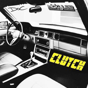 DOC的專輯CLUTCH (feat. MickyLee) (Explicit)