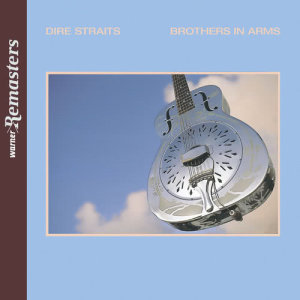 ดาวน์โหลดและฟังเพลง Brothers In Arms พร้อมเนื้อเพลงจาก Dire Straits