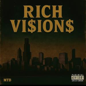 SevenGotIt的專輯Rich Visions (feat. Kimbo & Lil Mancha) [Explicit]