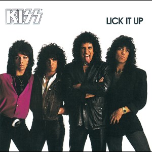 收聽Kiss（港臺）的Lick It Up歌詞歌曲
