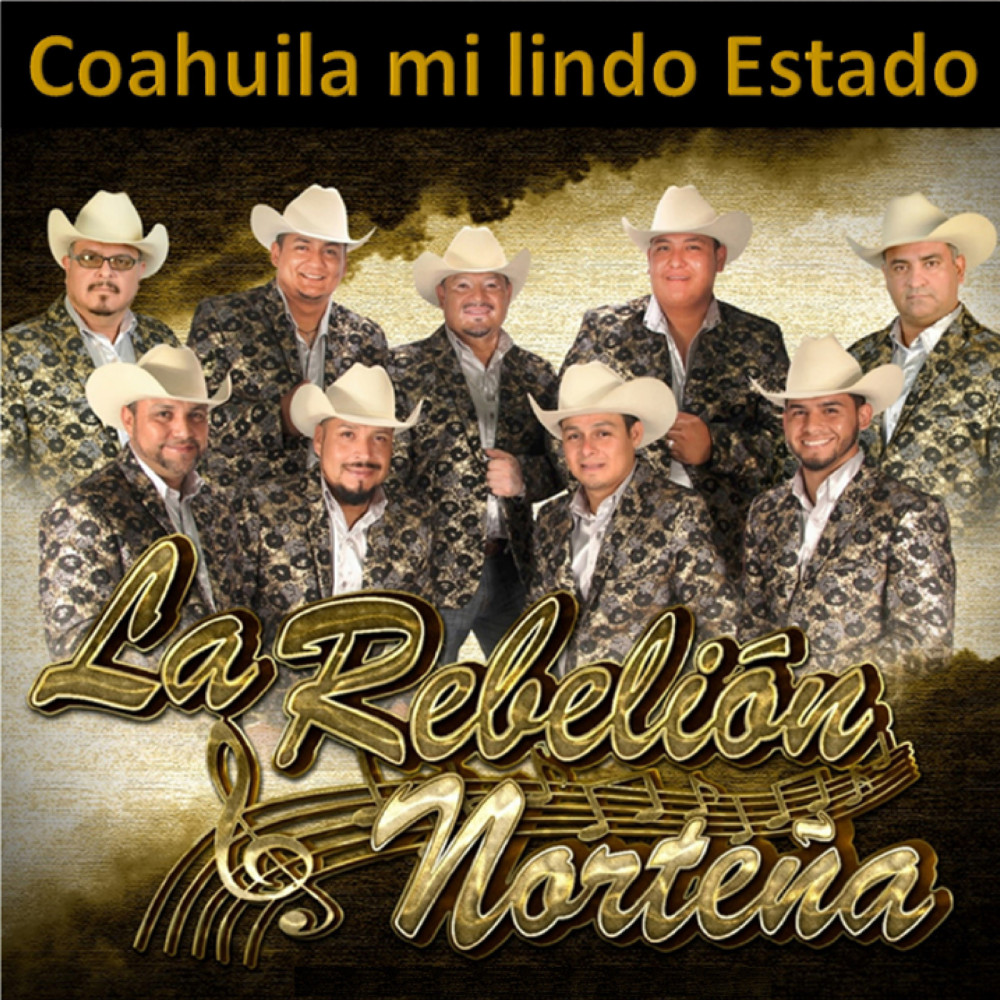 Coahuila Mi Lindo Estado (Explicit)
