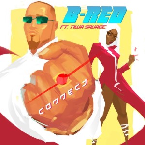 收听B-Red的Connect歌词歌曲