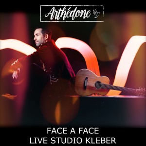 Album Face à face (Live Studio Kléber) from Arthédone