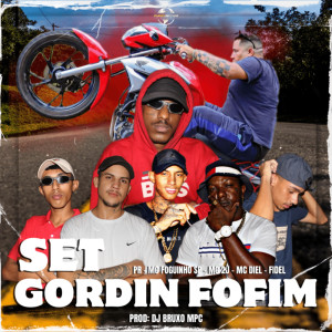 ดาวน์โหลดและฟังเพลง SET GORDIN FOFIM พร้อมเนื้อเพลงจาก PR