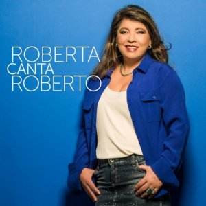 Roberta Canta Roberto