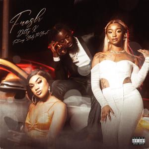 Detty K的專輯Fresh (feat. Body The Beast) (Explicit)