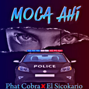 Phat Cobra的專輯Moca Ahi