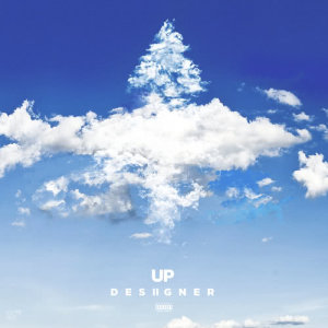 收聽Desiigner的Up歌詞歌曲