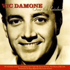 收聽Vic Damone的Can't Take My Eyes Off You歌詞歌曲