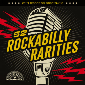 Various的專輯Sun Records Originals: 52 Rockabilly Rarities
