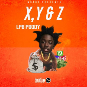 Album X, Y & Z (Explicit) from LPB Poody