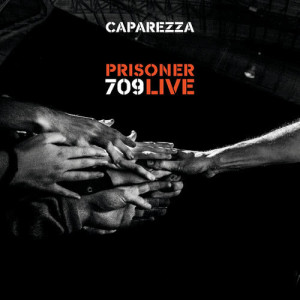 อัลบัม Prisoner 709 Live ศิลปิน Caparezza