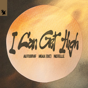 收聽Autograf的I Can Get High歌詞歌曲