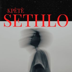Listen to Kpètè song with lyrics from Sethlo