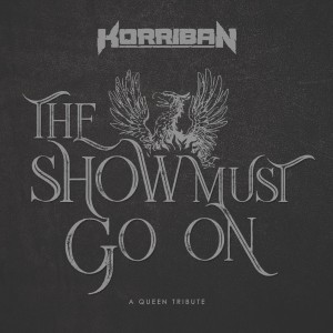 收聽Korriban的The Show Must Go On歌詞歌曲