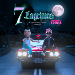 Soge Culebra的專輯7 Lágrimas (Remix)