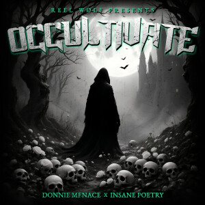 Listen to Occultivate (Explicit) song with lyrics from Reel Wolf