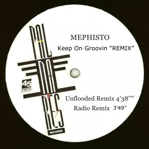 Album Keep on Groovin "Remix" from Mephisto
