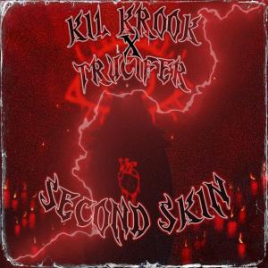 ดาวน์โหลดและฟังเพลง SECOND SKIN (Explicit) พร้อมเนื้อเพลงจาก TRUCIFER