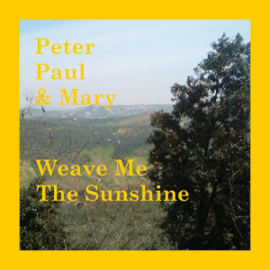 Weave Me The Sunshine