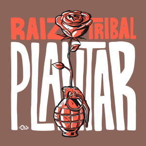 Raiz Tribal的專輯Plantar