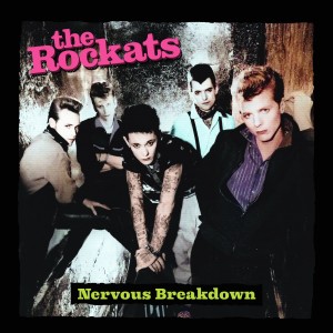 อัลบัม Nervous Breakdown ศิลปิน The Rockats