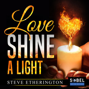 Steve Etherington的專輯Love Shine A Light