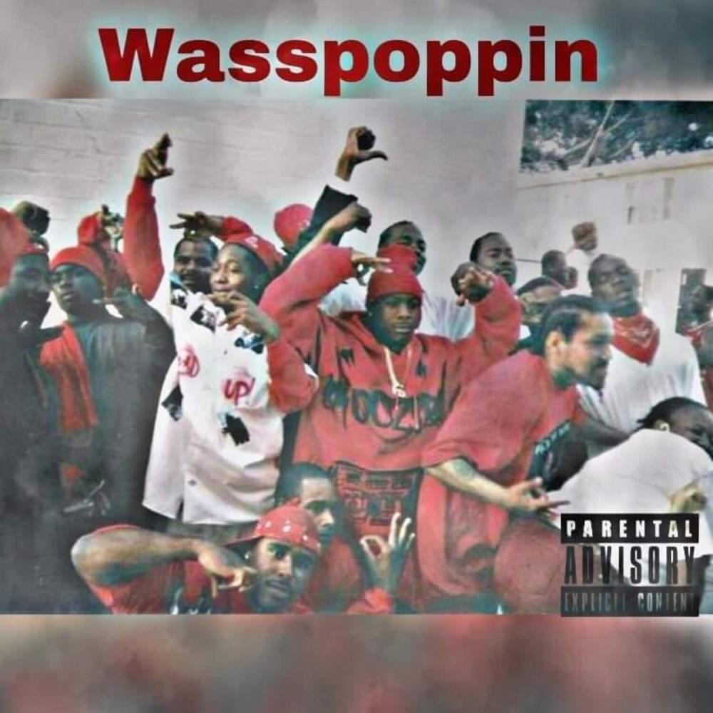 Wasspopin (feat. Yung bambi) (Explicit)