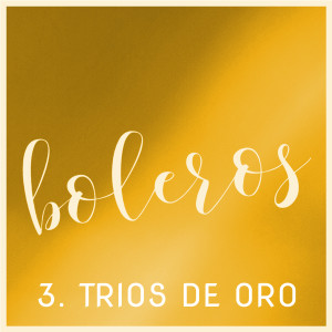 收听Trio Siboney的Rio Rebelde歌词歌曲