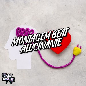 DJ SANTTOS VL的專輯Montagem Beat Alucinante (Explicit)