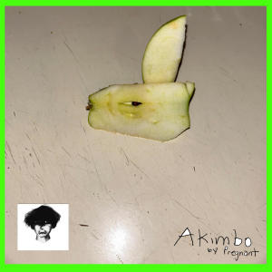 Pregnant的專輯Akimbo EP