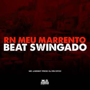 收听DJ RN OFCC的RN meu Marrento vs Beat Swingado (Explicit)歌词歌曲