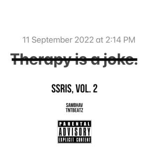 收聽ATHSAUATH的SSRIs, Vol. 2 (feat. TntBeatz) (Explicit)歌詞歌曲