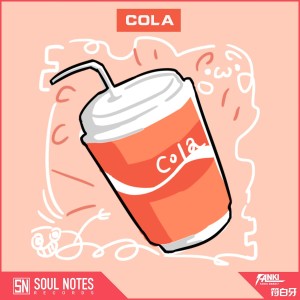 Listen to Cola song with lyrics from OneFanki