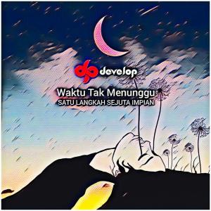 收听Develop的Waktu Tak Menunggu歌词歌曲