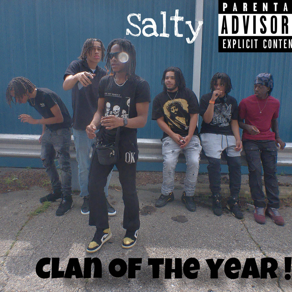 Clan of the year (Explicit)