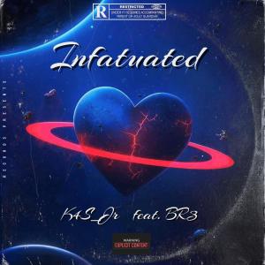 收聽K4s_Jr的Infactuated (feat. BR3) (Explicit)歌詞歌曲