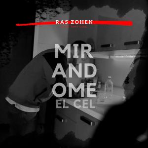 Ras zohen的專輯Mirandome el cel