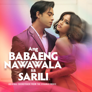 Shanne Dandan的专辑Ang Babaeng Nawawala Sa Sarili (Original Soundtrack)