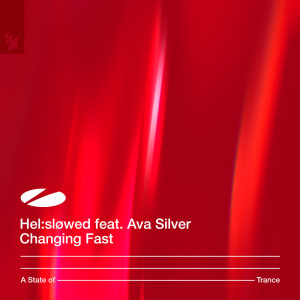 Listen to Changing Fast (Extended Mix) song with lyrics from Hel:Sløwed