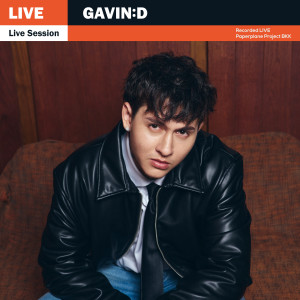 อัลบัม LIVE SESSION ศิลปิน GAVIN:D