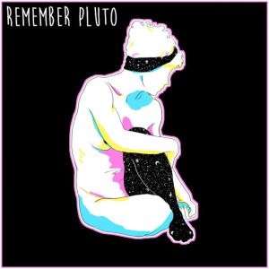 Clever Girls的專輯Remember Pluto