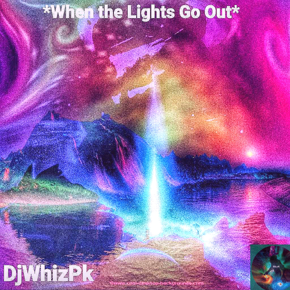 When the Lights Go Out