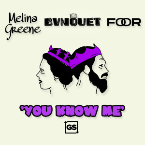 BVNQUET的專輯You Know Me