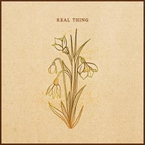 Songs From the Soil的專輯Real Thing (Live)