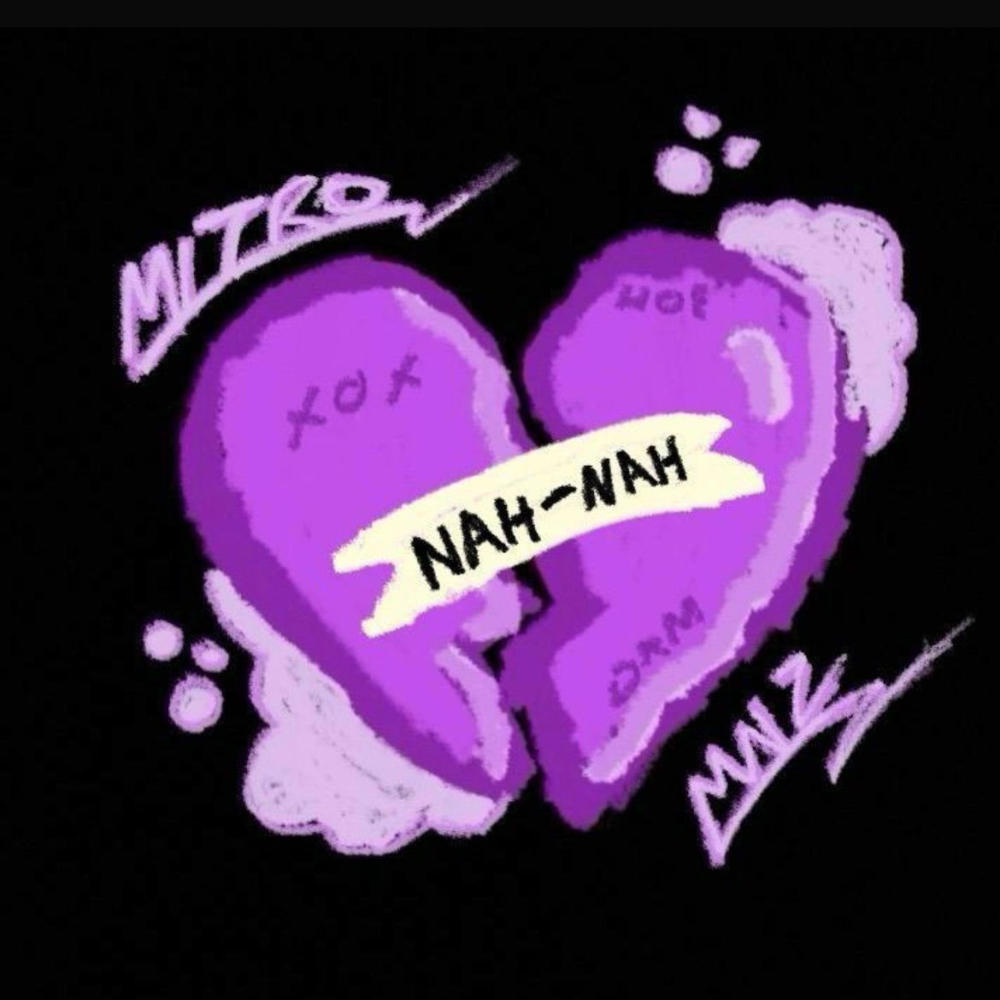 Nah-nah (feat. Mitro) (Explicit)